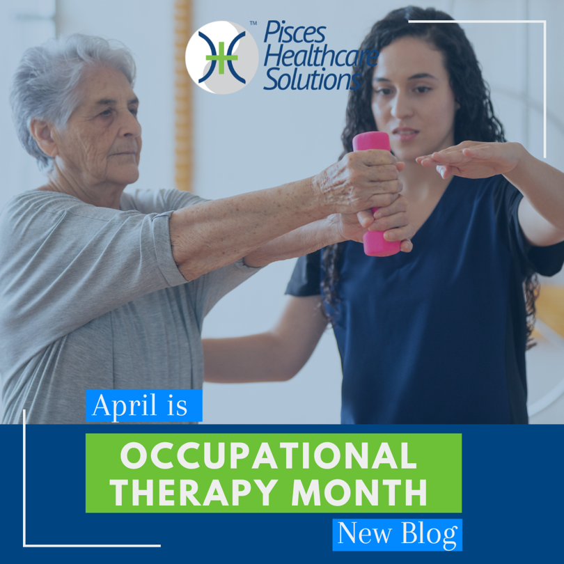 APRIL IS OCCUPATIONAL THERAPY MONTH